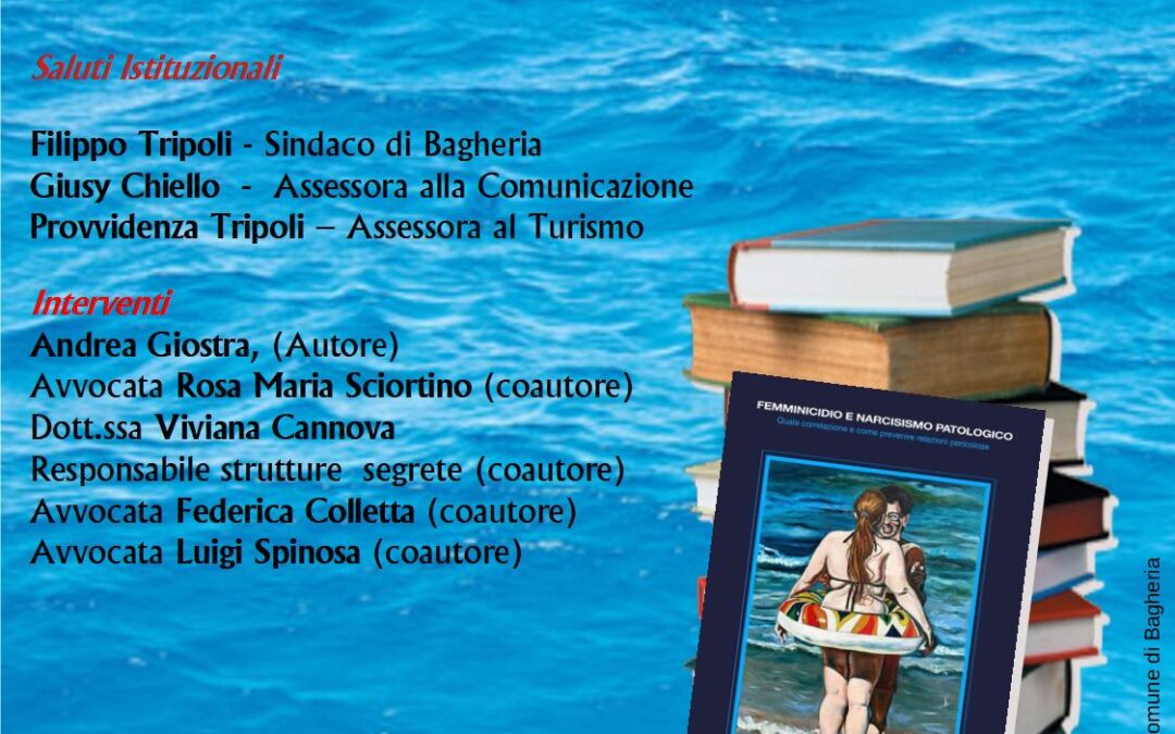 Presentazione del saggio: “Femminicidio e Narcisismo Patologico” al Teatro di villa Butera – Venerdì 05 Aprile 2024