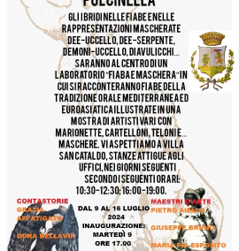 “Dalla Vergine – Cigno a Pulcinella”. Laboratori di fiabe e mostra di artisti vari a Villa San Cataldo – Dal 09 al 16 Luglio 2024