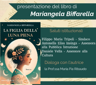 In Bagheria the presentation of the novel “The daughter of the full moon” by Mariangela Biffarella – Saturday 5 October at 6pm