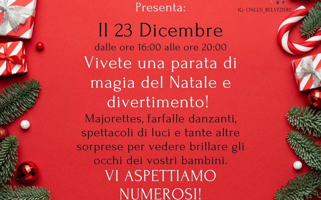 “Christmas Magic Parade” – Monday 23 December in Corso Umberto I