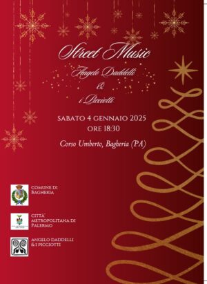 “Street Music” lo spettacolo musicale di Angelo Daddelli e i Picciotti – Sabato 4 gennaio 2025