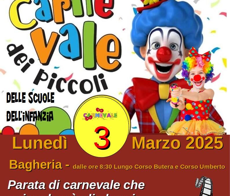 Carnival 2025 in Bagheria: children protagonists with the ‘Carnevale dei Piccoli’ (Children’s Carnival) – Monday 03 March 2025