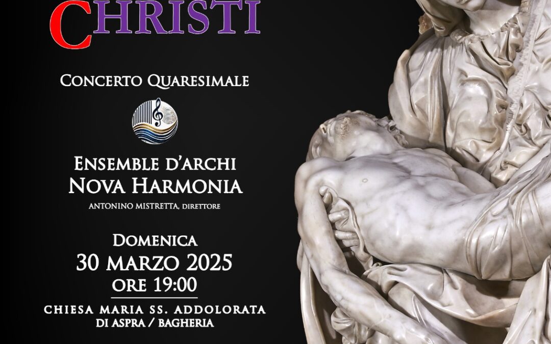 Stagione Concertistica Città di Bagheria: Concerto quaresimale “Passio Christi” ad Aspra – Domenica 30 marzo 2025